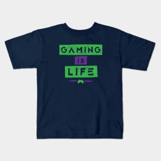 Gaming Is Life Kids T-Shirt